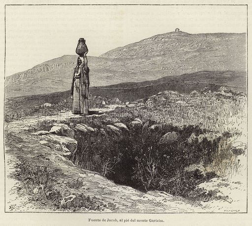 La 'Fonte di Giacobbe' ai piedi del Monte Garizim. Un'antica stampa.